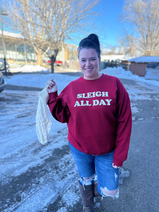 Sleigh All Day Sweatshirt