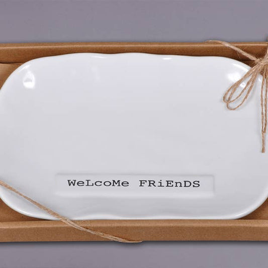 Welcome Friends Platter