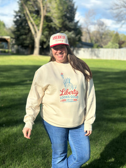 Liberty Looks Good on Us Sweatshirt
