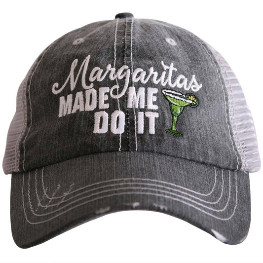 Margaritas Made Me Do It Hat