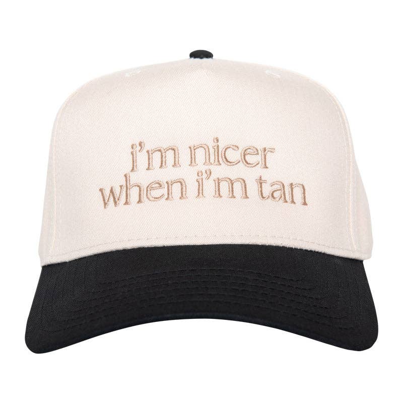 I'm Nicer When Tan Hat
