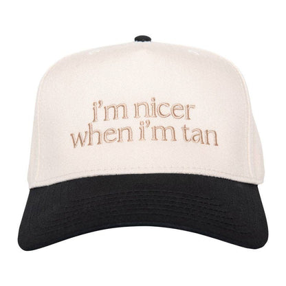 I'm Nicer When Tan Hat