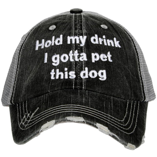 Hold My Drink I Gotta Pet This Dog Hat