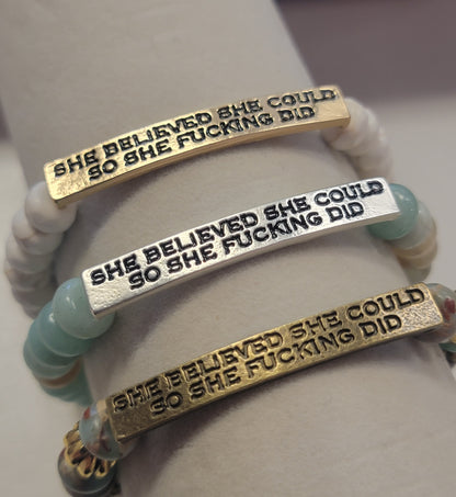 Sassy Bracelet She Believed