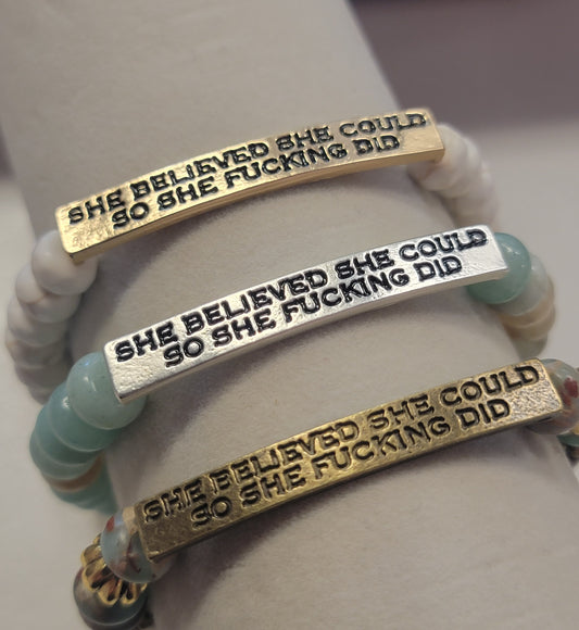Sassy Bracelet She Believed