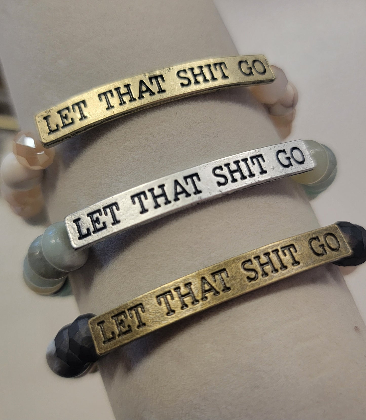 Sassy Bracelet Let That Shit Go