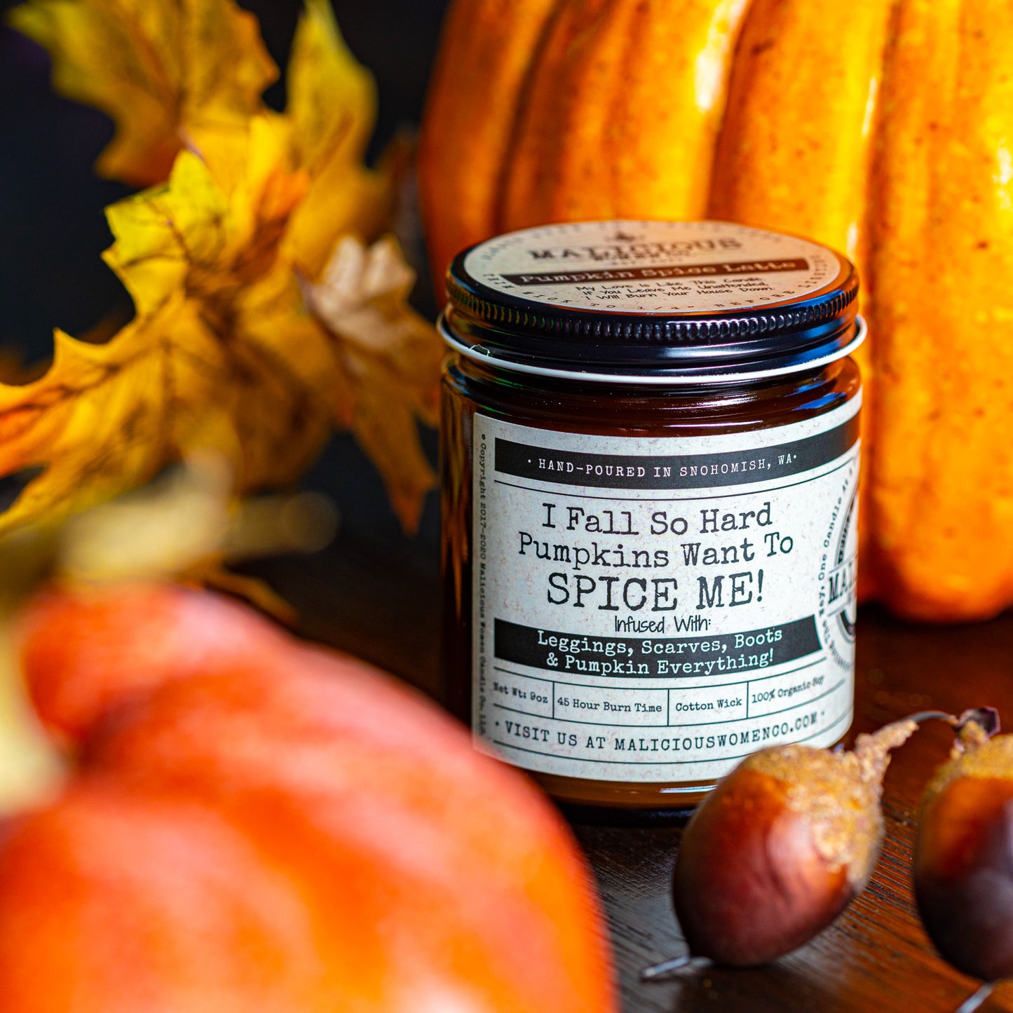 "I Fall So Hard Pumpkins Want to SPICE ME" Candle