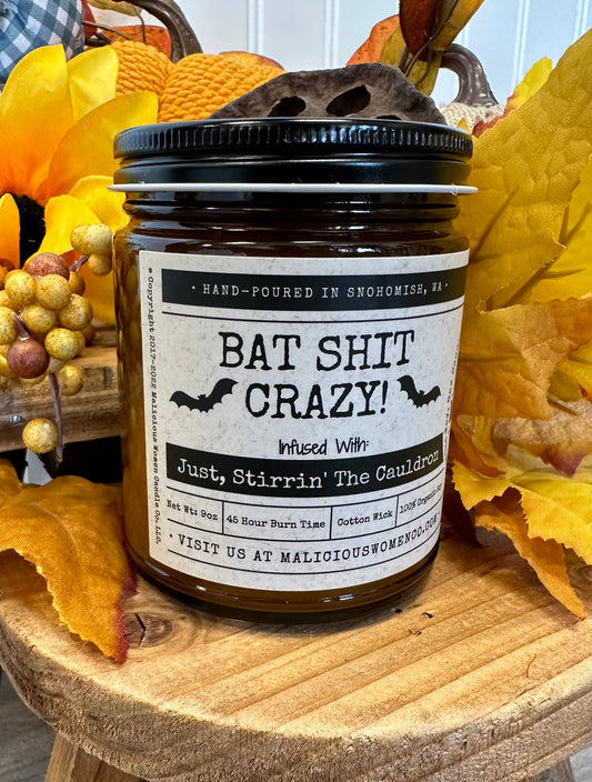 "BAT SHIT CRAZY" Candle